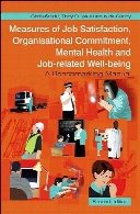 Measures of job satisfaction, organisational commitment, mental health and job related well-being : a benchmarking manual