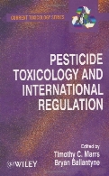 Pesticide toxicology and international regulation