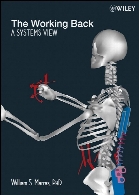The working back : a systems approach to understanding how work influences low back pain