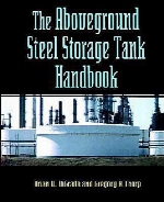 The aboveground steel storage tank handbook