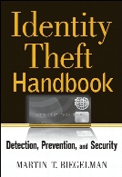 Identity theft handbook : detection, prevention, and security