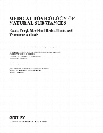 Medical toxicology of natural substances : foods, fungi, medicinal herbs, plants, and venomous animals