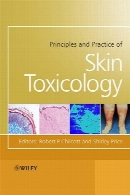 Principles and practice of skin toxicology