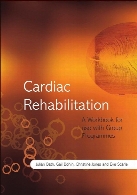 Cardiac rehabilitation : a workbook for use with group programmes