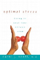 Optimal stress : living in your best stress zone