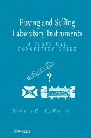 Buying and selling laboratory instruments : a practical consulting guide