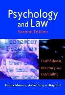 Psychology and law : truthfulness, accuracy and credibility, 2nd ed.
