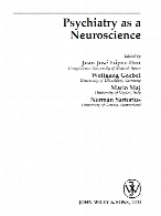 Psychiatry as a neuroscience