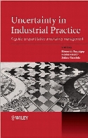 Uncertainty in industrial practice : a guide to quantitative uncertainty management