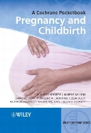 Pregnancy and Childbirth : a Cochrane Pocketbook.