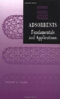 Adsorbents : fundamentals and applications