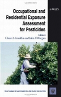 Occuptional and residential exposure assesment for pesticides