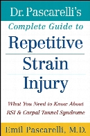 Dr. Pascarelli's complete guide to repetitive strain injury : what you need to know about RSI and carpal tunnel syndrome