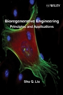 Bioregenerative engineering : principles and applications