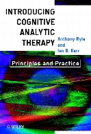 Introducing cognitive analytic therapy : principles and practice