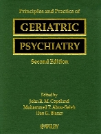 Principles and practice of geriatric psychiatry