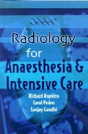 Radiology for anaesthesia and intensive care