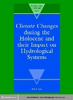 Climate changes during the Holocene and their impact on Hydrological systems