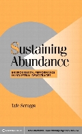 Sustaining abundance : environmental performance in industrial democracies.