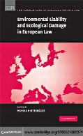 Environmental Liability and Ecological Damage In European Law.