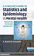 A clinician's guide to statistics and epidemiology in mental health : measuring truth and uncertainty