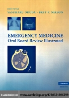 Emergency medicine oral board review illustrated