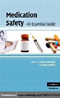 Medication safety : an essential guide