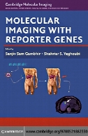 Molecular Imaging with Reporter Genes.