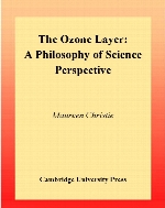 Ozone layer : a philosophy of science perspective