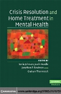 Crisis resolution and home treatment in mental health