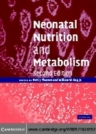 Neonatal nutrition and metabolism