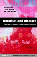 Terrorism and disaster : individual and community mental health interventions