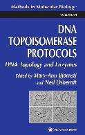 DNA topoisomerase protocols. / Vol. 1, DNA topology and enzymes