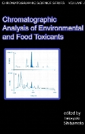 Chromatographic analysis of environmental and food toxicants