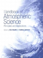 Handbook of atmospheric science : principles and applications
