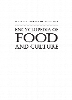 Encyclopedia of food and culture, V. 2