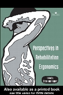 Perspectives in rehabilitation ergonomics