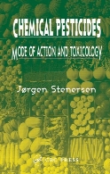 Chemical pesticides : mode of action and toxicology