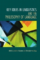 Key ideas in linguistics and the philosophy of language