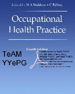 Occupational health practice, 4th ed