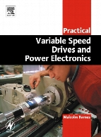Practical variable speed drives and power electronics