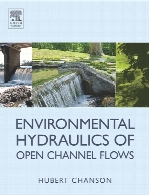 Environmental hydraulics of open channel flows