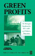 Green profits : the manager's handbook for ISO 14001 and pollution prevention