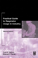 Practical guide to respirator usage in industry