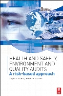 Health and safety, environment and quality audits 1st ed