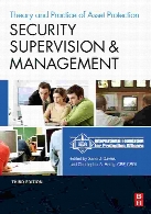 Security supervision and management : the theory and practice of asset protection 3rd ed