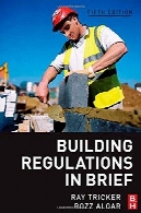 Building regulations in brief, fifth edition