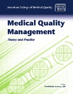 Medical quality management : theory and practice