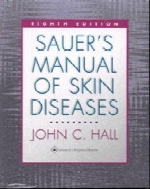 Sauer's manual of skin diseases,8th ed.