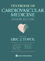 Textbook of cardiovascular medicine